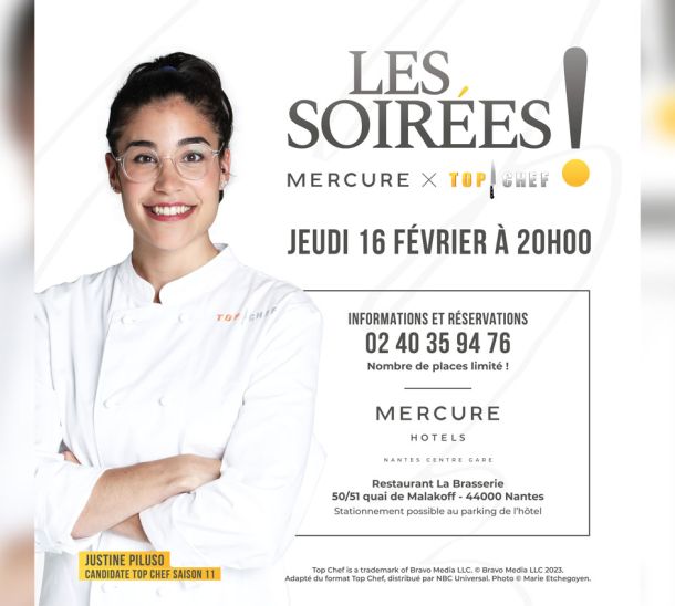 Soirée exclusive Mercure x Top Chef le jeudi 16 février 2023