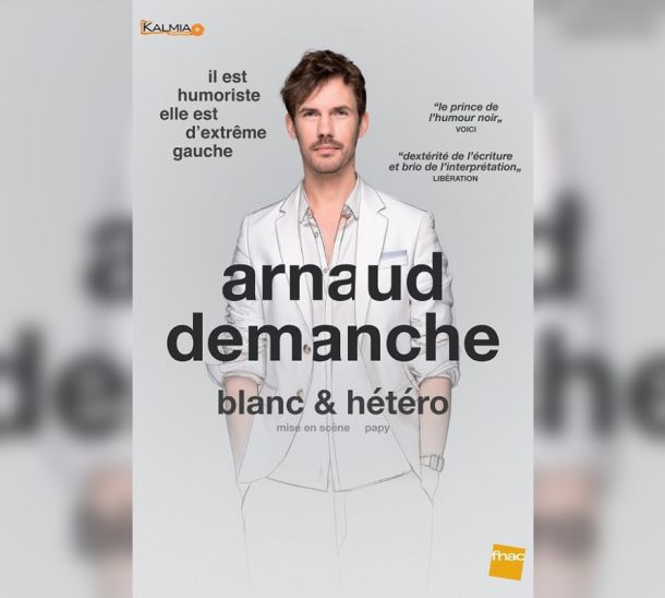 ARNAUD DEMANCHE – BLANC & HETERO
