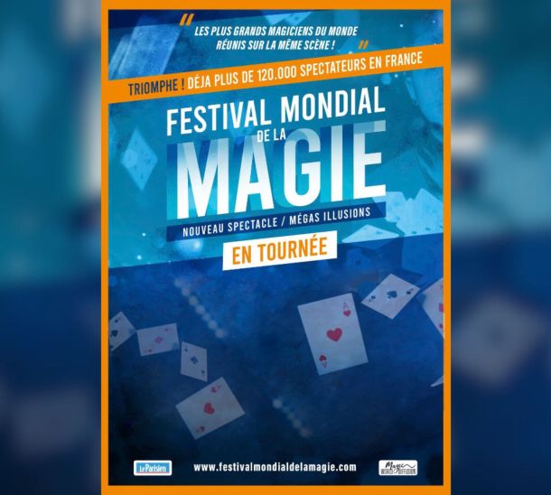 Le Festival Mondial de la Magie.