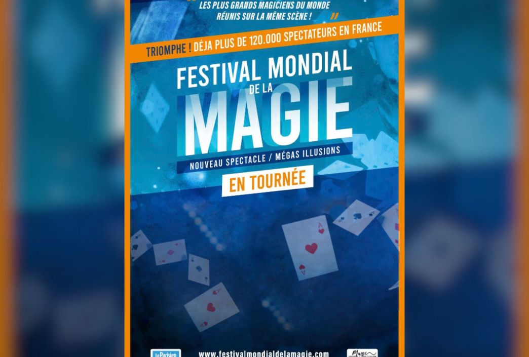 Le Festival Mondial de la Magie.